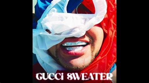 gucci sweater riff raff uncensored.